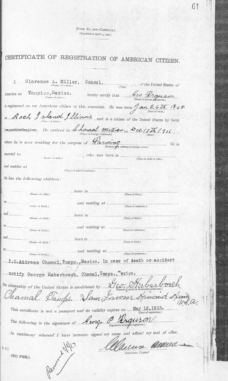 George P. Ferguson 1912  Certificate of Registration of American Citizen